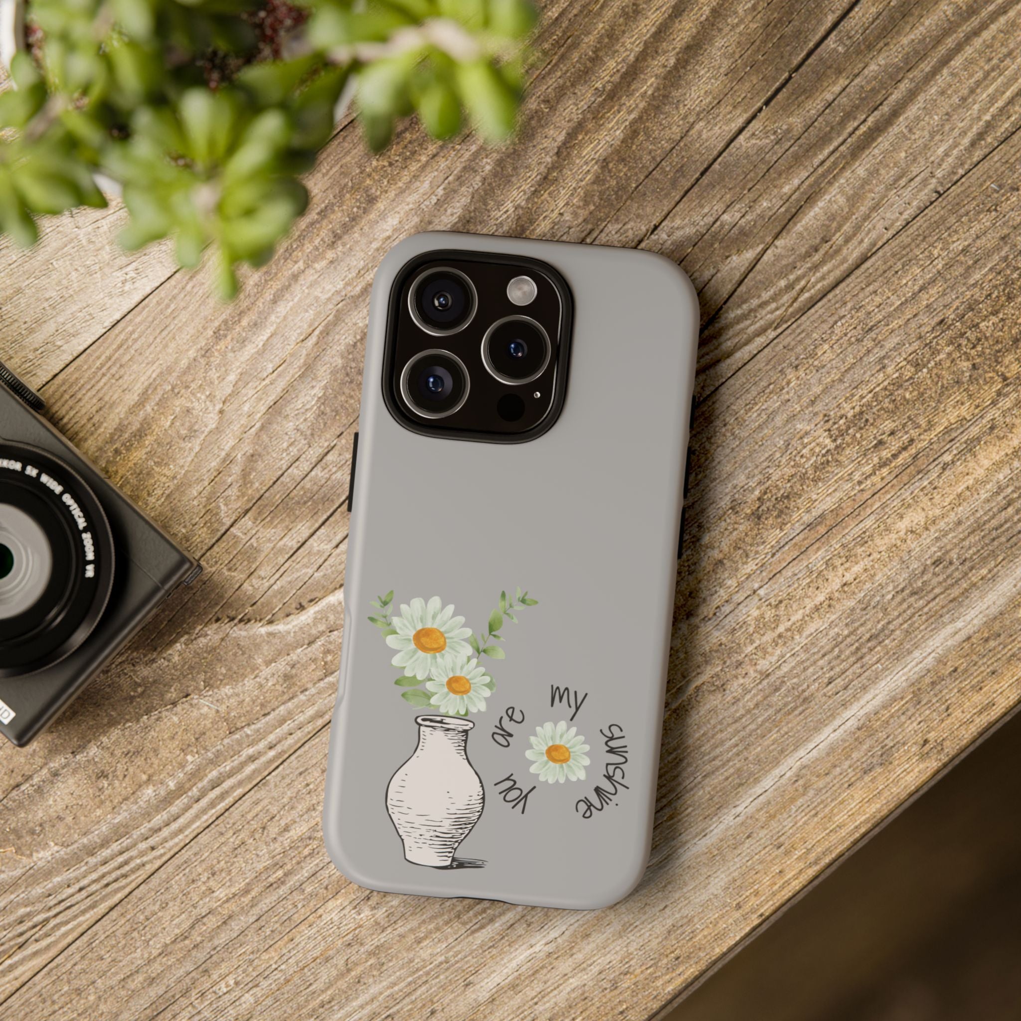 Daisy Phone Case — "You Are My Sunshine"